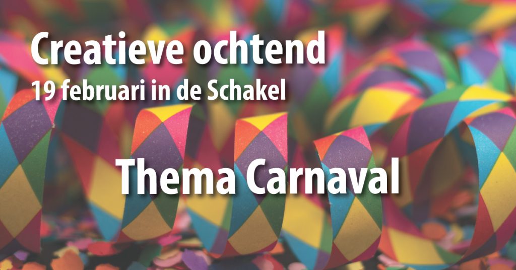 creatieve-ochtend-in-de-Schakel-thema-carnaval