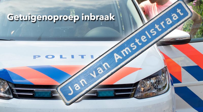 Inbraak Jan van Amstelstraat