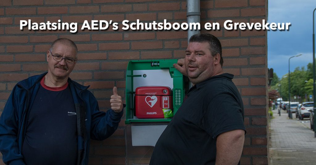 Plaatsing AED’s Schutsboom en Grevekeur